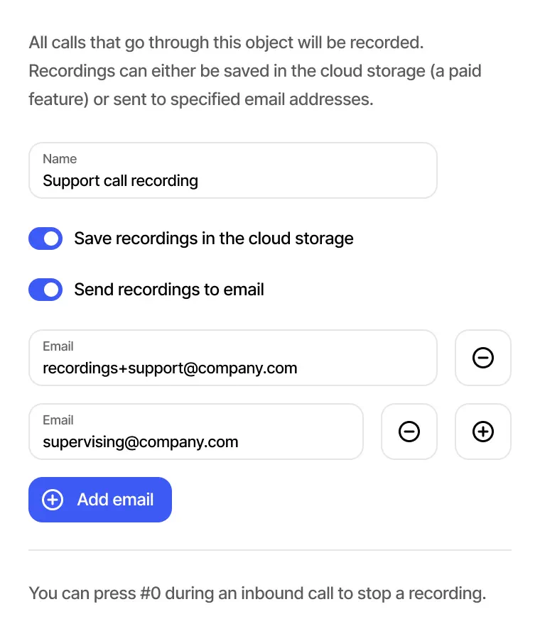 Call recording settings with cloud storage and delivery to multiple email addresses